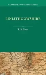 Linlithgowshire - Muir T. S.