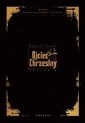 Ojciec Chrzestny. Trylogia - Mario Puzo