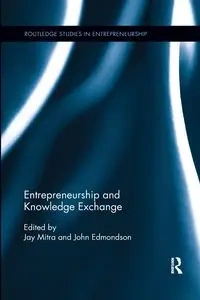 Entrepreneurship and Knowledge Exchange - Mitra Jay