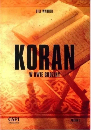 Koran w dwie godziny - Bill Warner