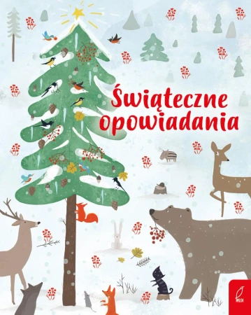 Świąteczne opowiadania - opracowanie zbiorowe