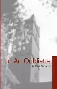 In an Oubliette - Jean Andrews