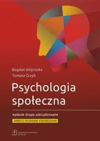 Psychologia społeczna. Aneks z pytaniami... - Bogdan Wojciszke