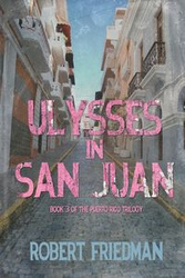 Ulysses in San Juan - Robert Friedman