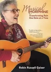 Musical Morphine - Robin Russell Gaiser