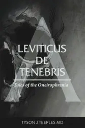 Leviticus de Tenebris - Tyson Teeples
