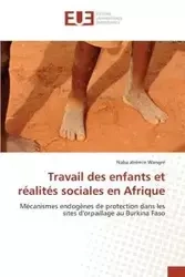 Travail des enfants et réalités sociales en afrique - WANGRE-N