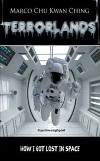 How I Got Lost in Space - Chu Marco Ching Kwan
