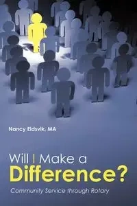 Will I Make a Difference? - MA Nancy Eidsvik