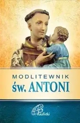 Modlitewnik św. Antoni - praca zbiorowa