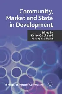 Community, Market and State in Development - Otsuka K.