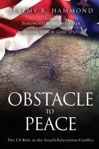 Obstacle to Peace - Jeremy R. Hammond