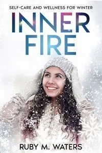 Inner Fire - Ruby M. Waters