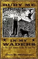 Bury Me In My Waders - Don Webster E