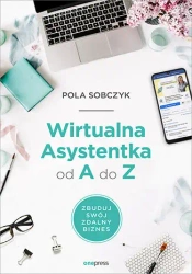 Wirtualna Asystentka od A do Z - Pola Sobczyk