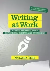 Writing at Work - Natasha Terk