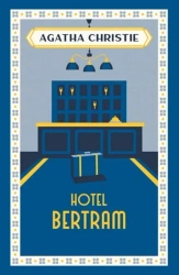 Hotel Bertram - Agatha Christie