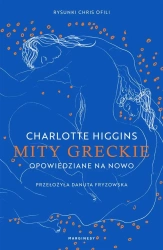 Mity greckie opowiedziane na nowo - Charlotte Higgins, Chris Ofili