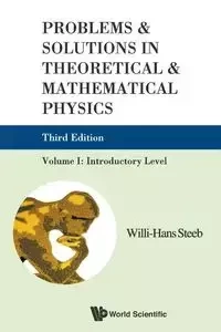 PROB & SOL THEO & MATH(V1)(3ED) - WILLI-HANS STEEB