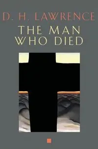 The Man Who Died - Lawrence D H