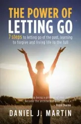 The power of letting go - Martin Daniel J.