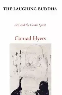The Laughing Buddha - Conrad Hyers