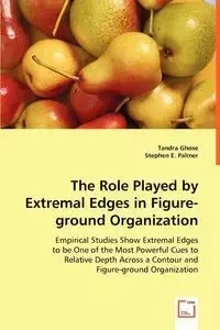 The Role Played by Extremal Edges in Figure-ground Organization - Tandra Ghose