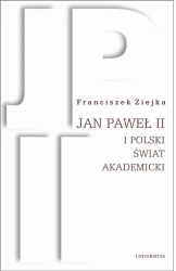 eBook Jan Paweł II i polski świat akademicki - Franciszek Ziejka mobi epub