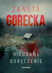 Nieudane doręczenie - Żaneta Górecka