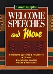 Welcome Speeches and More - Carol Cupples