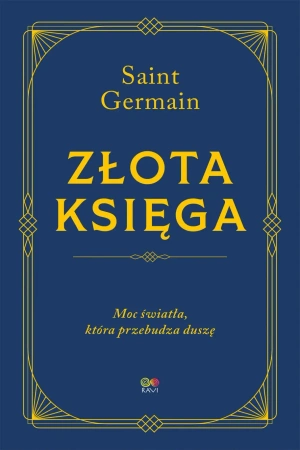 Złota księga - moc światła, która przebudza duszę - praca zbiorowa