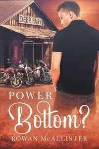 Power Bottom? - McAllister Rowan