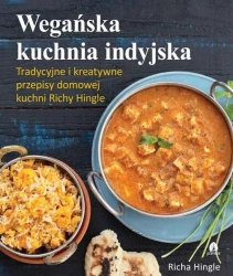 Wegańska kuchnia indyjska - Richa Hingle
