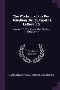 The Works of of the Rev. Jonathan Swift - Jonathan Swift