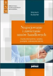 eBook Negocjowanie i zawieranie umów handlowych - Wojciech Budzyński epub mobi