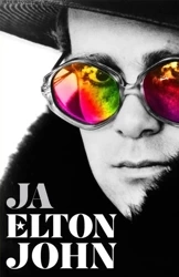 Ja. Pierwsza i jedyna autobiografia Eltona Johna - Elton John