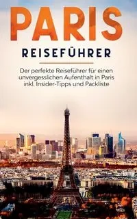 Paris Reiseführer - Yvonne Blumenberg