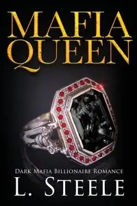 Mafia Queen - Steele L.