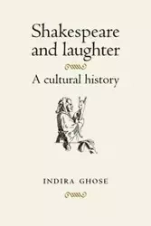 Shakespeare and laughter - Indira Ghose