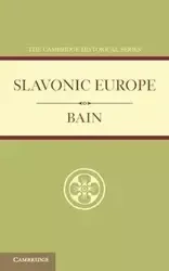 Slavonic Europe - Nisbet Bain R.