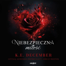 audiobook Niebezpieczna miłość - K.E. December