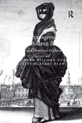 Female Transgression in Early Modern Britain - Richard Hillman