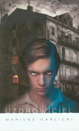 eBook Uzdrowiciel - Mariusz Garlicki mobi epub