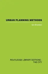 Urban Planning Methods - Ian Bracken