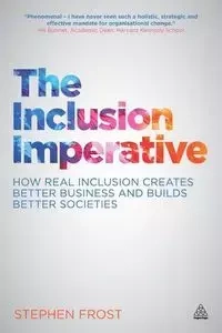 The Inclusion Imperative - Stephen Frost