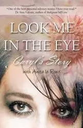 Look Me in the Eye - Wyatt Caryl