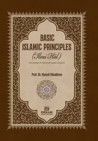Basic Islamic Principles [Creed - Acts of Worship - Daily Life] - Donduren Prof. Dr Hamdi