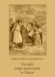 eBook Początki religii żydowskiej w Polsce - Maksymilian Ernest Gumplowicz