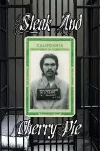 Steak & Cherry Pie - Mike Salazar