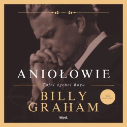 audiobook Aniołowie. Tajni agenci Boga - Billy Graham